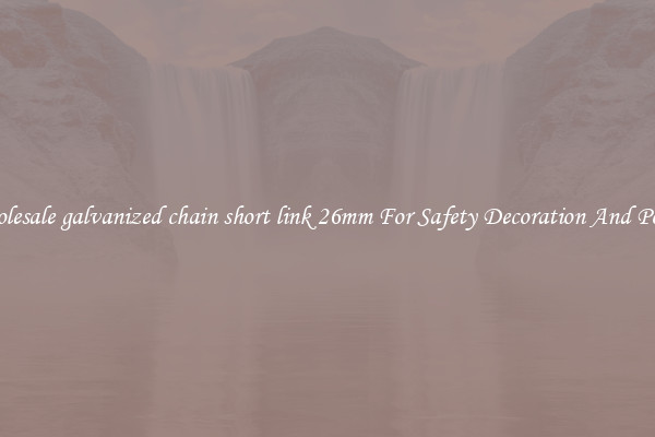Wholesale galvanized chain short link 26mm For Safety Decoration And Power