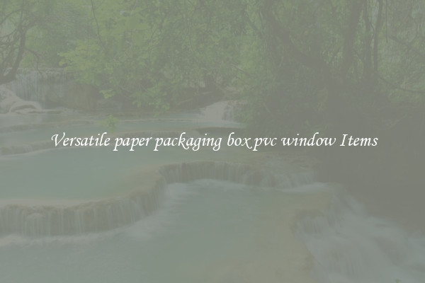 Versatile paper packaging box pvc window Items
